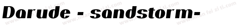 Darude - sandstorm字体转换